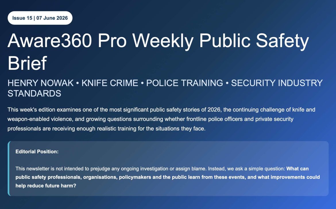 Aware360 Pro Weekly Public Safety Brief